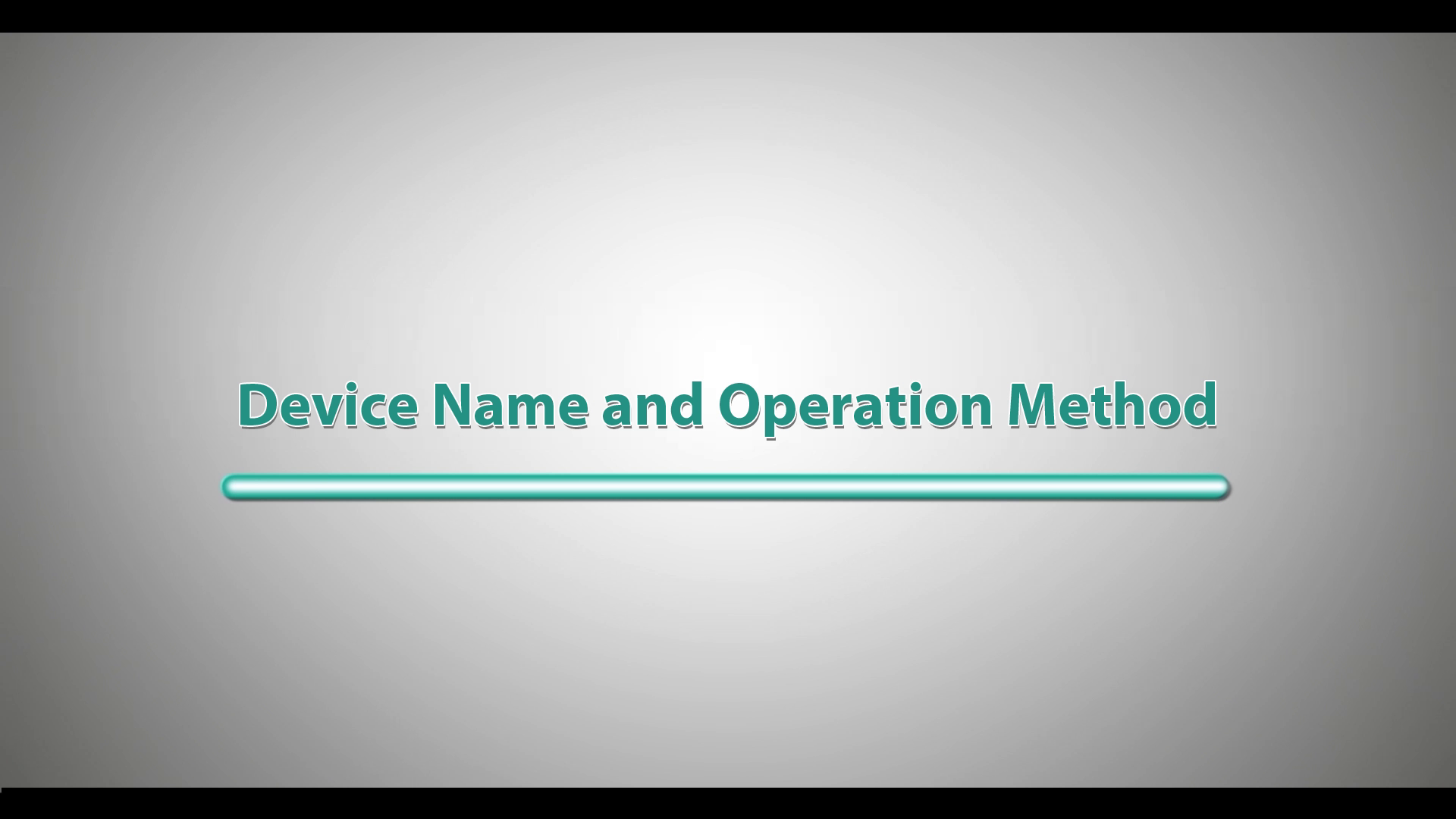 (video thumbnail) Device Name and Operation Method