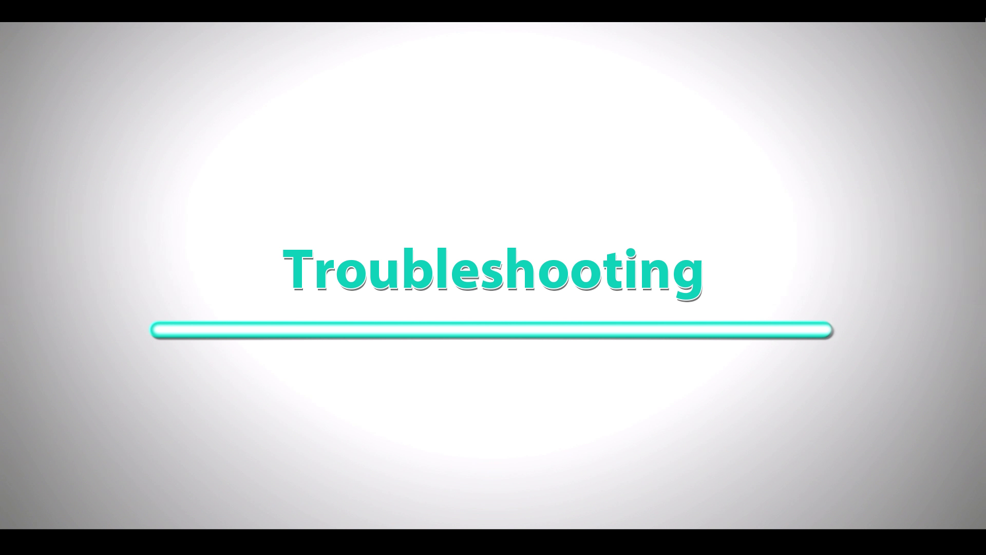 (video thumbnail) Troubleshooting